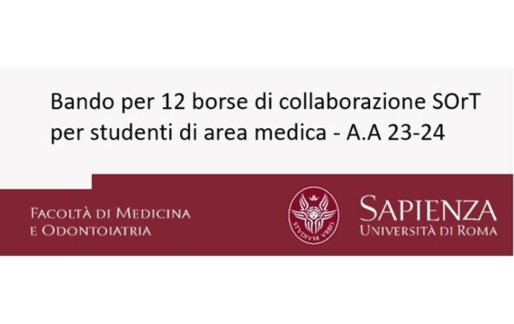 PUBBLICAZIONE GRADUATORIA DEFINITIVA E APPROVAZIONE ATTI - BANDO PER 12 BORSE DI COLLABORAZIONE SORT PER STUDENTI DI AREA MEDICA - A.A. 2023-2024